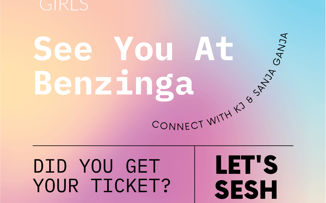 Connect at Benzinga with Krysta Jones and Sanja Ganja