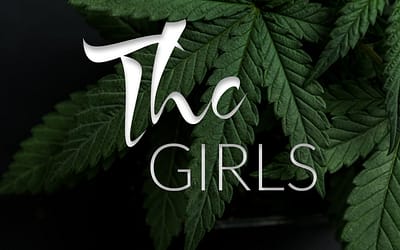 The Power of Organic and Authentic Brand Building in the Cannabis Space: Why You Should Work with THC GIRLS Now
